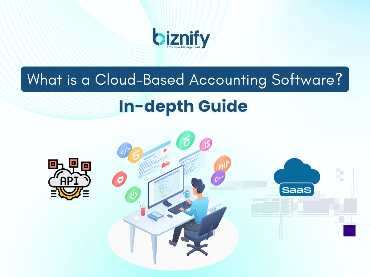 What is a Cloud-Based Accounting Software? In-depth Guide
